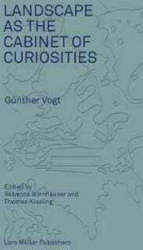 Landscape as a Cabinet of Curiosities