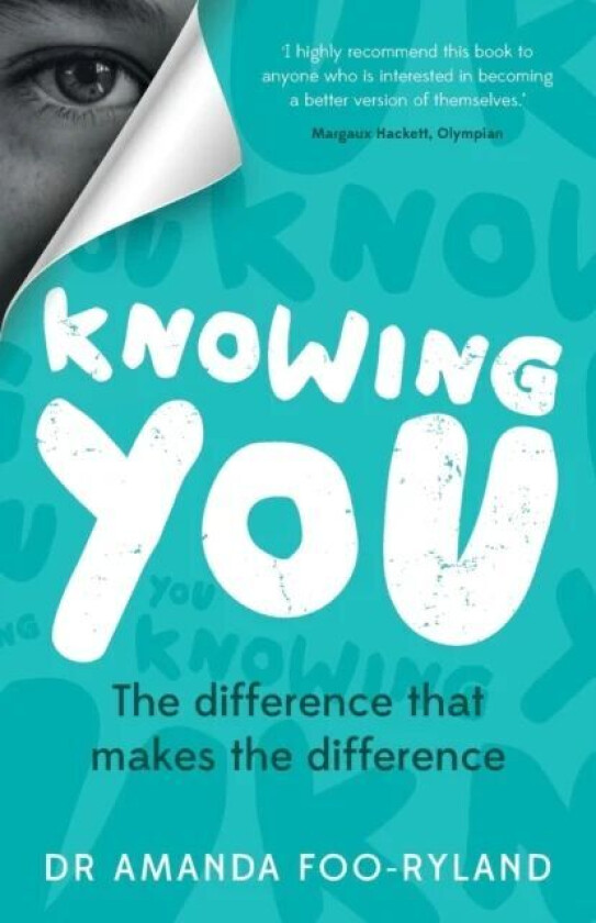 Knowing You av Dr Amanda Foo-Ryland