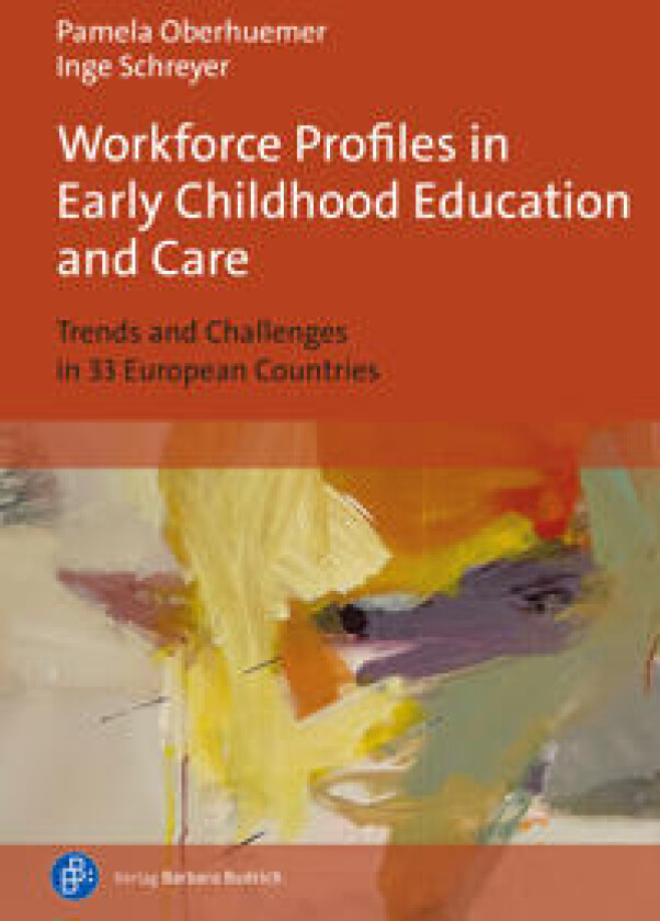 Workforce Profiles in Early Childhood Education and Care