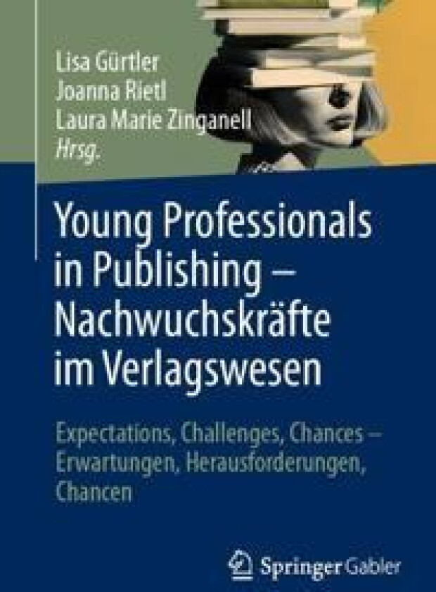 Young Professionals in Publishing – Nachwuchskräfte im Verlagswesen