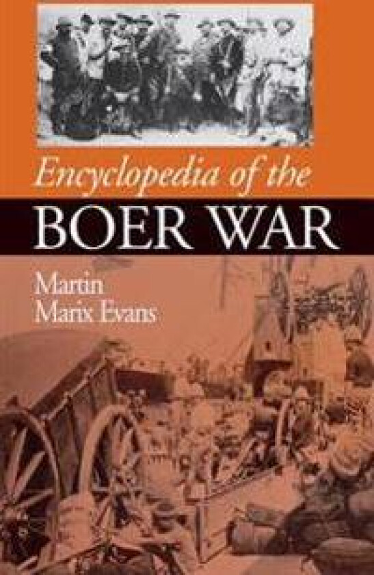 Encyclopedia of the Boer War