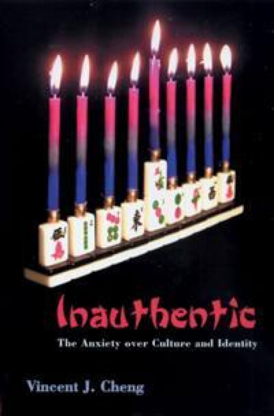 Inauthentic - Cheng, Vincent J.