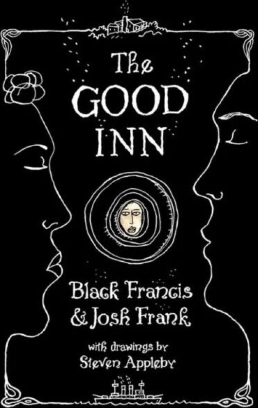 The Good Inn av Black Francis, Josh Frank