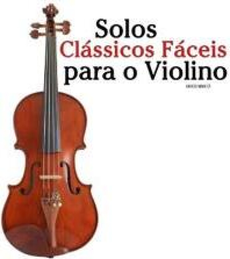 Solos Clássicos Fáceis para o Violino