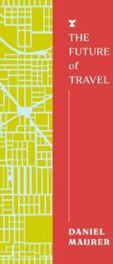 The Future of Travel