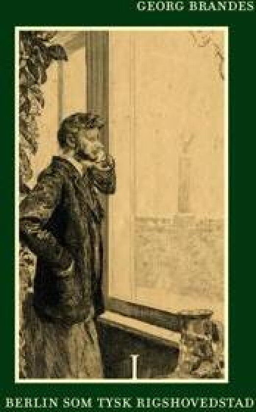 Berlin som tysk Rigshovedstad bd. I-II