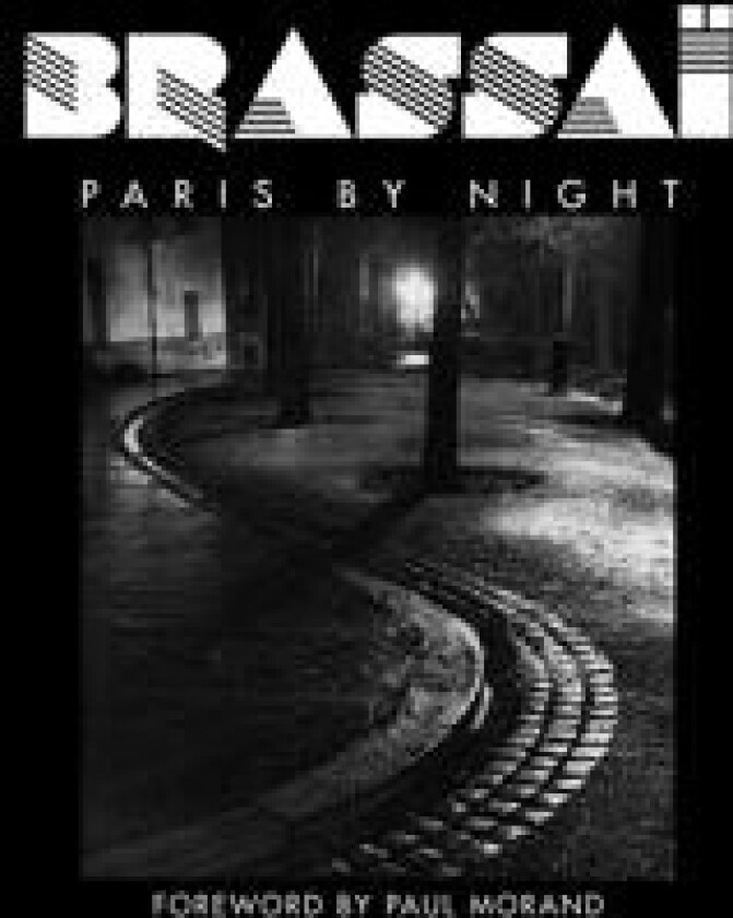 Brassaï: Paris by Night