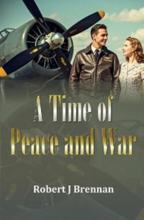 A Time of Peace and War
