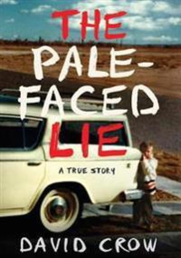 The Pale-Faced Lie
