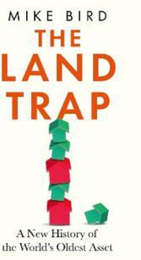 The Land Trap