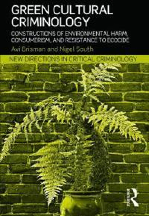 Green Cultural Criminology