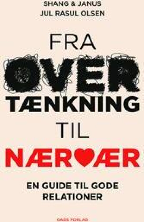 Fra overtænkning til nærvær