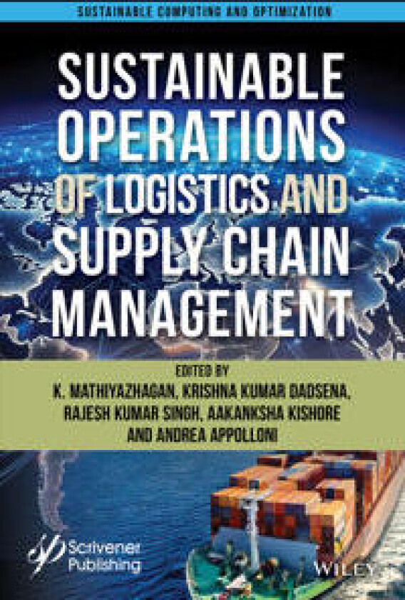 Sustainable Operations of Logistics and Supply Chain Management