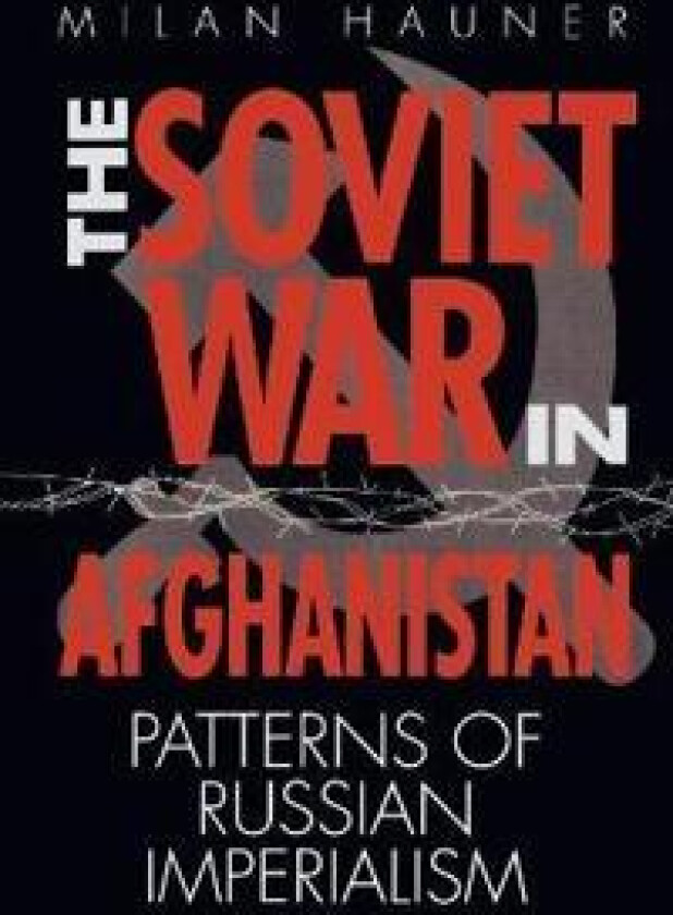 The Soviet War in Afghanistan