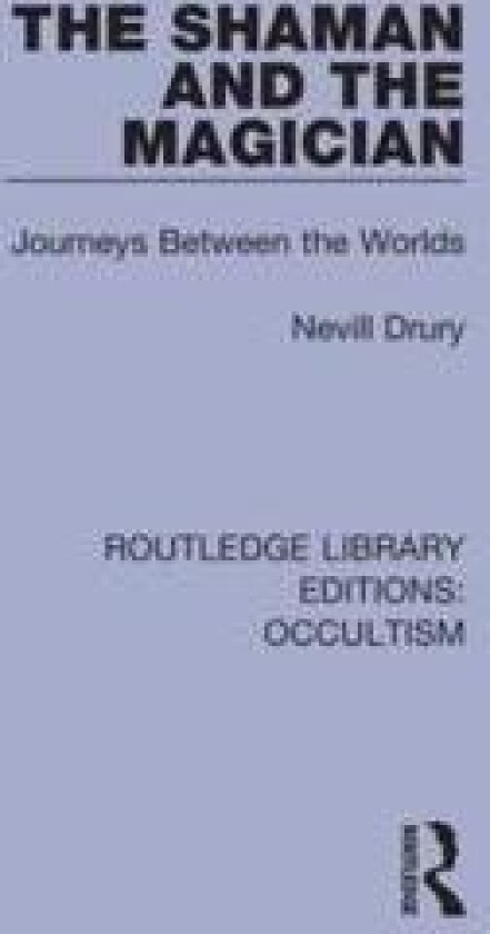 The Shaman and the Magician