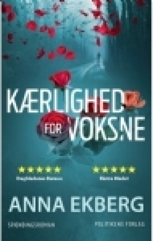 Kærlighed for voksne | Anna Ekberg | Språk: Dansk