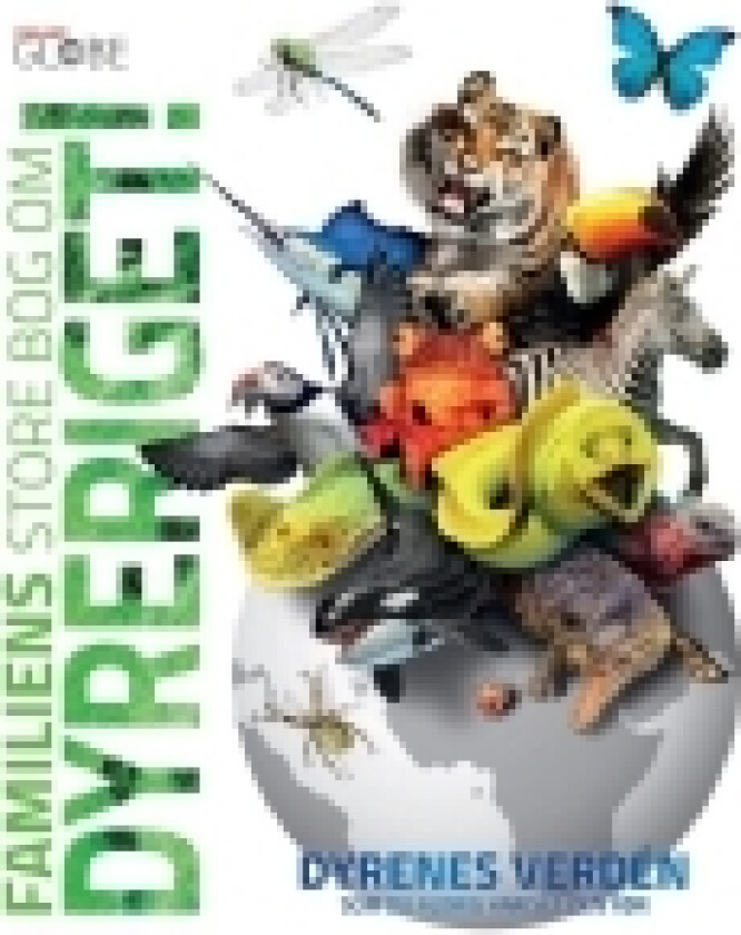 Familiens store bog om dyreriget!