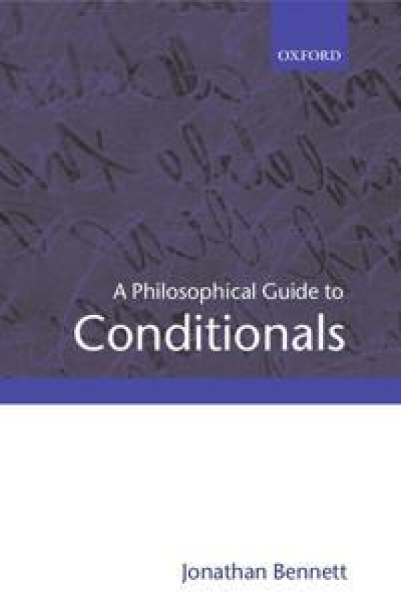 A Philosophical Guide to Conditionals