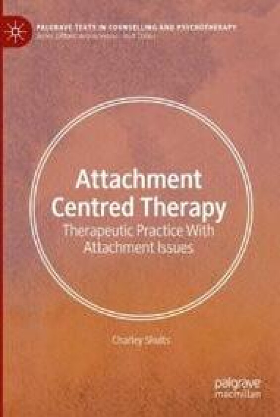 Attachment Centred Therapy