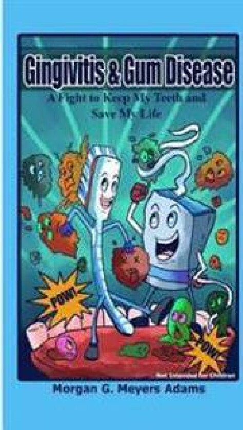 Gingivitis & Gum Disease a Fight to Keep My Teeth and Save My Life