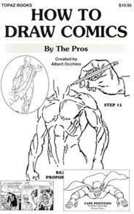 How To Draw Comics: By The Pros