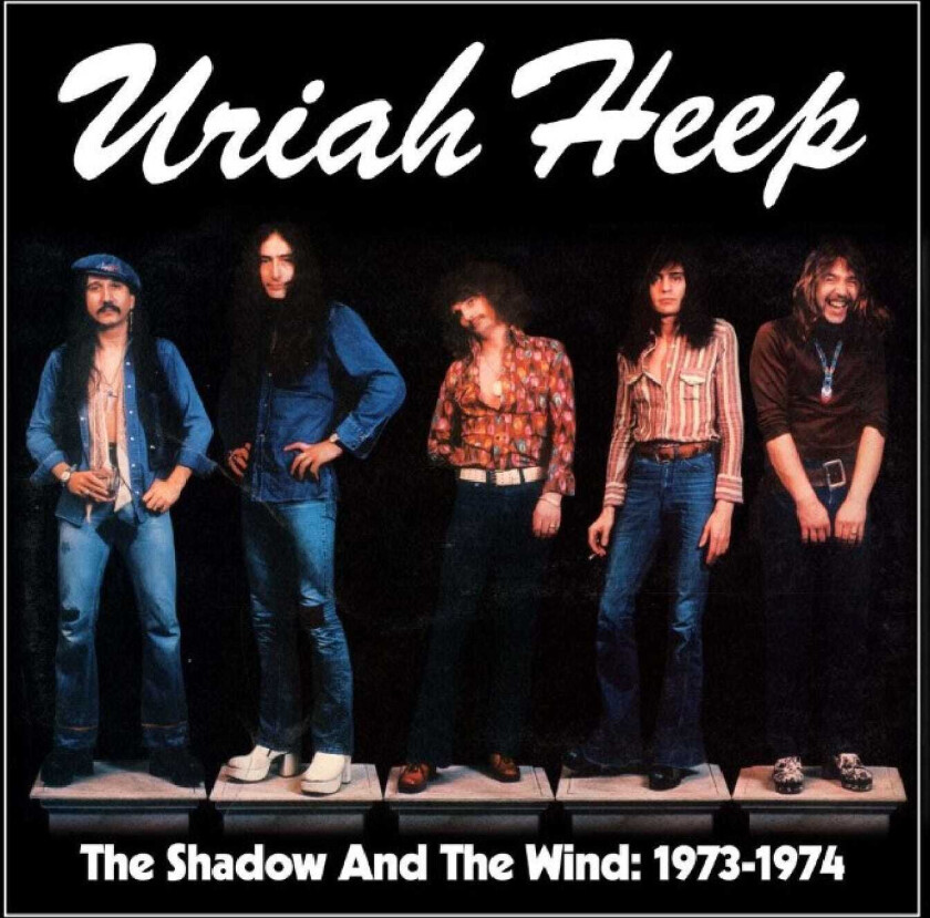 Uriah Heep The Shadow And The Wind: 19731974 CD