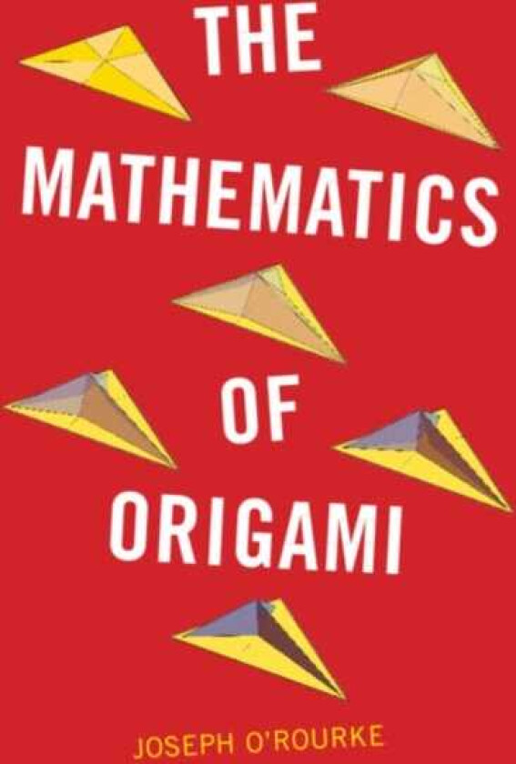 The Mathematics of Origami
