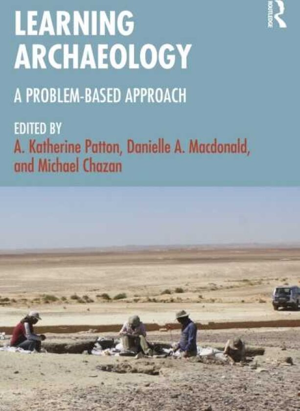 Learning Archaeology A ProblemBased Approach