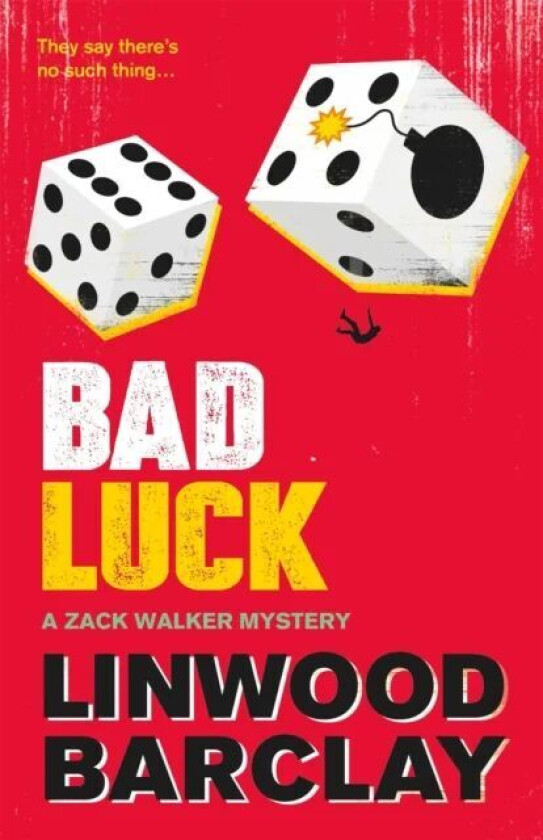 Bad Luck av Linwood Barclay