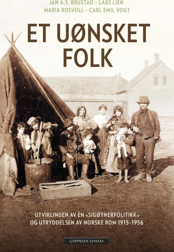 Et uønsket folk av Jan Alexander Svoboda Brustad, Lars Lien, Maria Rosvoll, Carl Emil Vogt