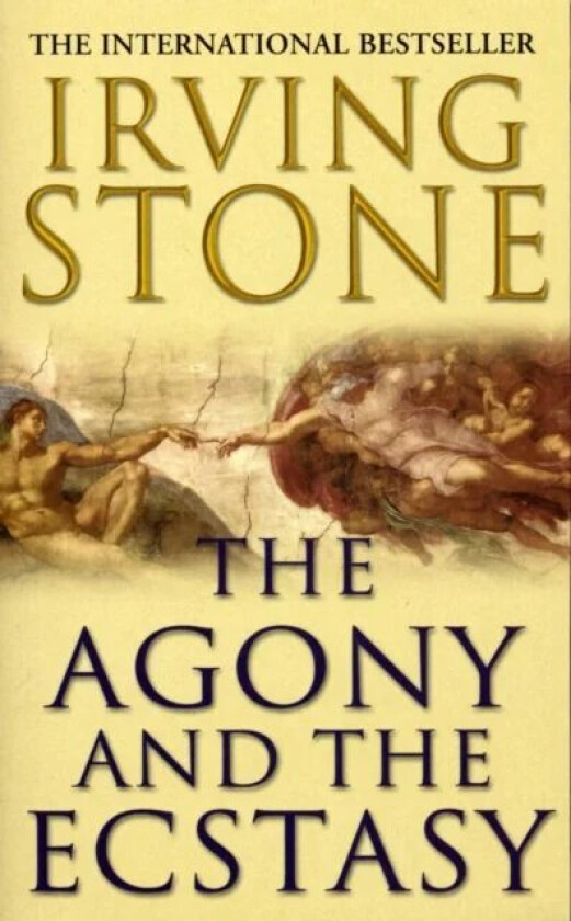 The Agony And The Ecstasy av Irving Stone