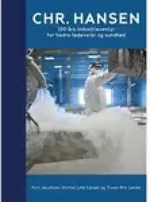 Chr. Hansen | Kurt Jacobsen, Morten Lind Larsen og Troels Riis Larsen | Språk: Dansk