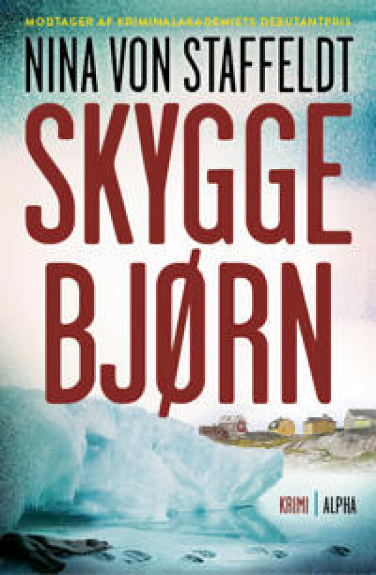 Skyggebjørn - Staffeldt, Nina von