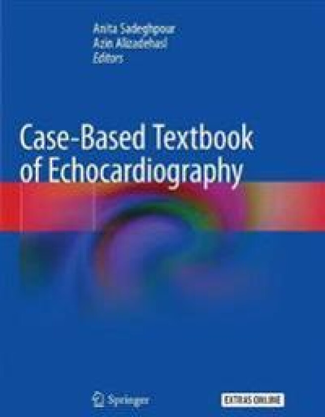 Case-Based Textbook of Echocardiography
