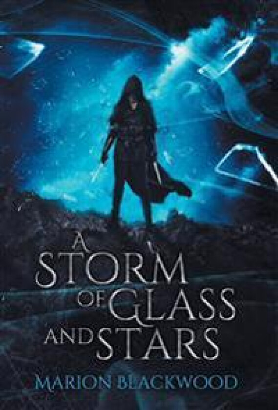 A Storm of Glass and Stars