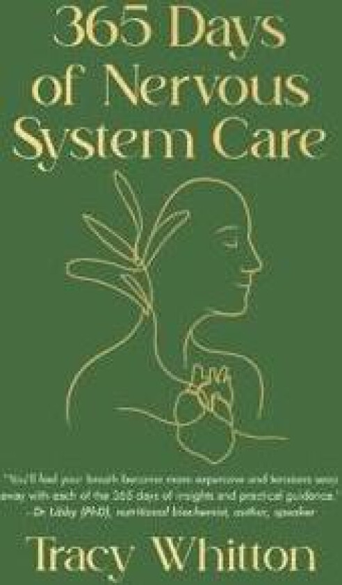 365 Days of Nervous System Care