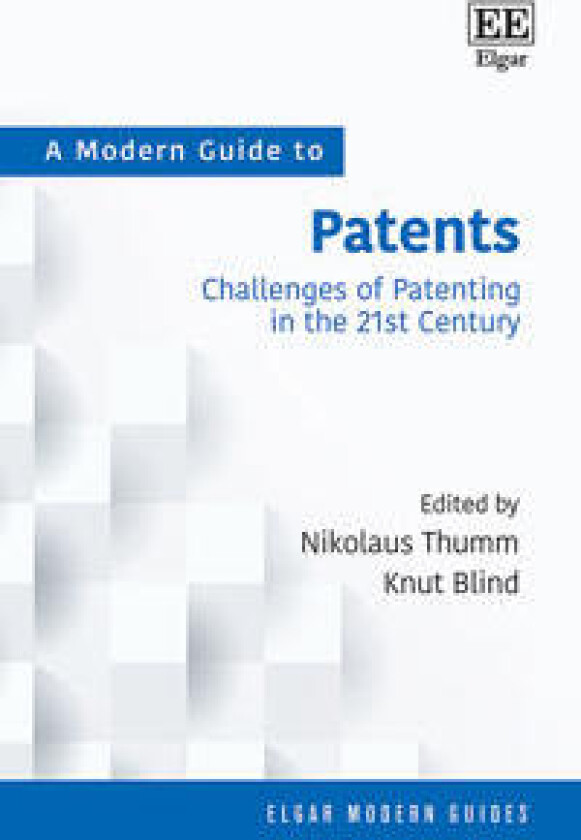 A Modern Guide to Patents
