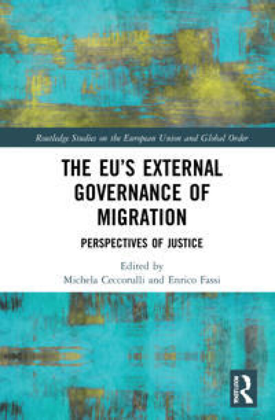 The EU’s External Governance of Migration
