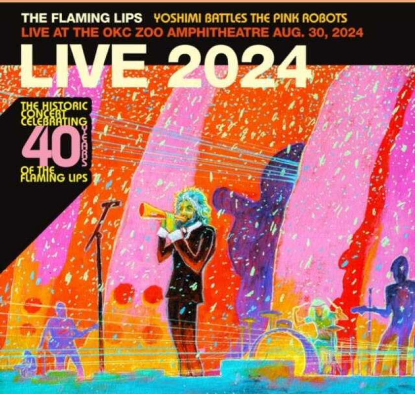 The Flaming Lips Yoshimi Battles The Pink Robots Live At The OKC Zoo Amphitheatre, August 30, 2024 CD