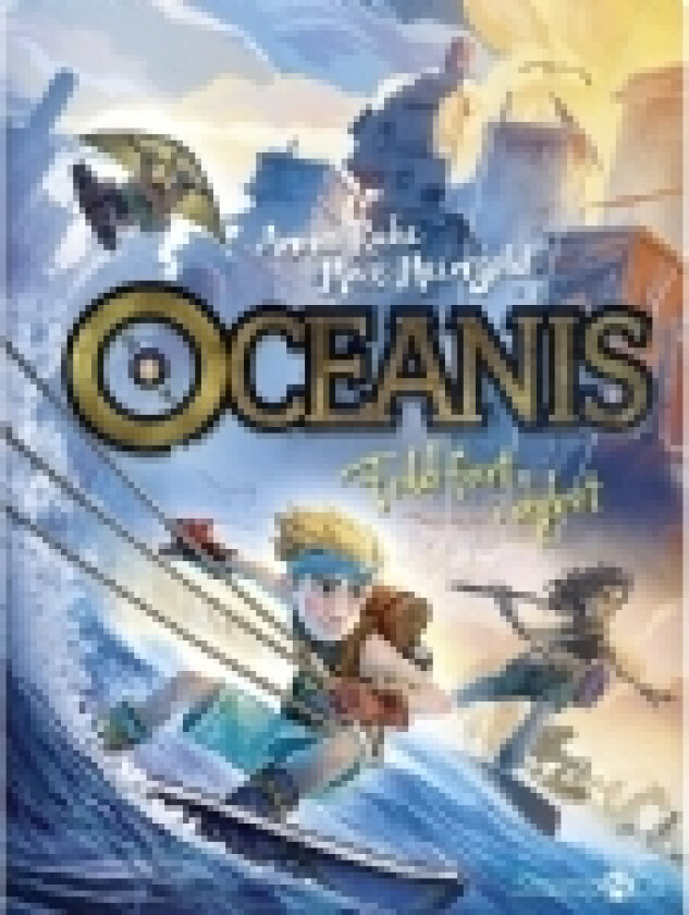 Oceanis - Fuld fart i dybet | Anna Ruhe | Språk: Dansk