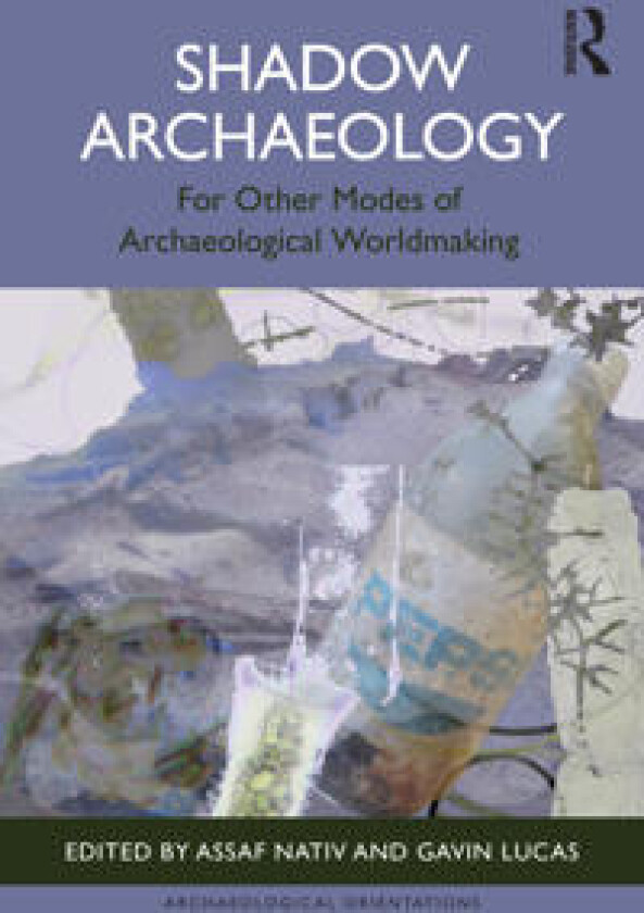 Shadow Archaeologies