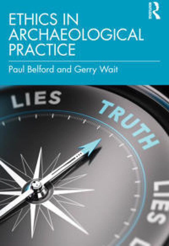 Ethics in Archaeological Practice