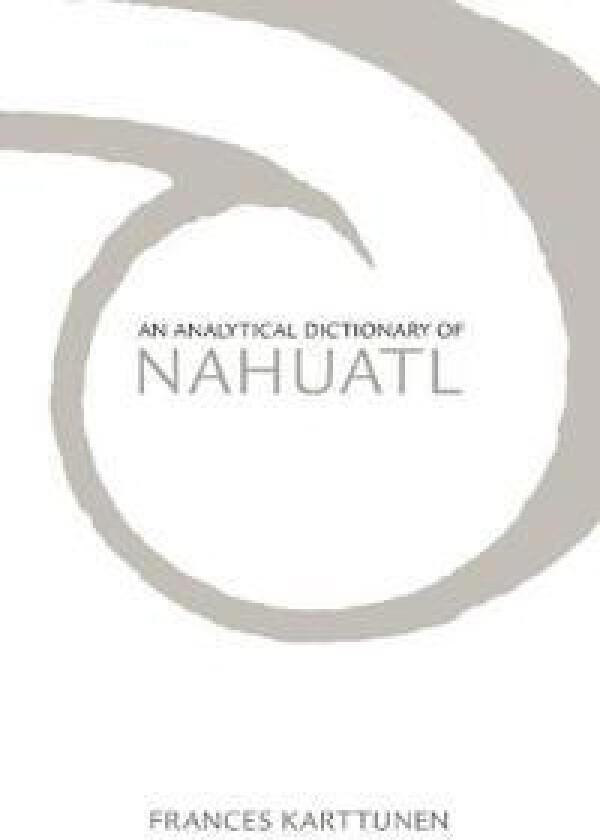 An Analytical Dictionary of Nahuatl