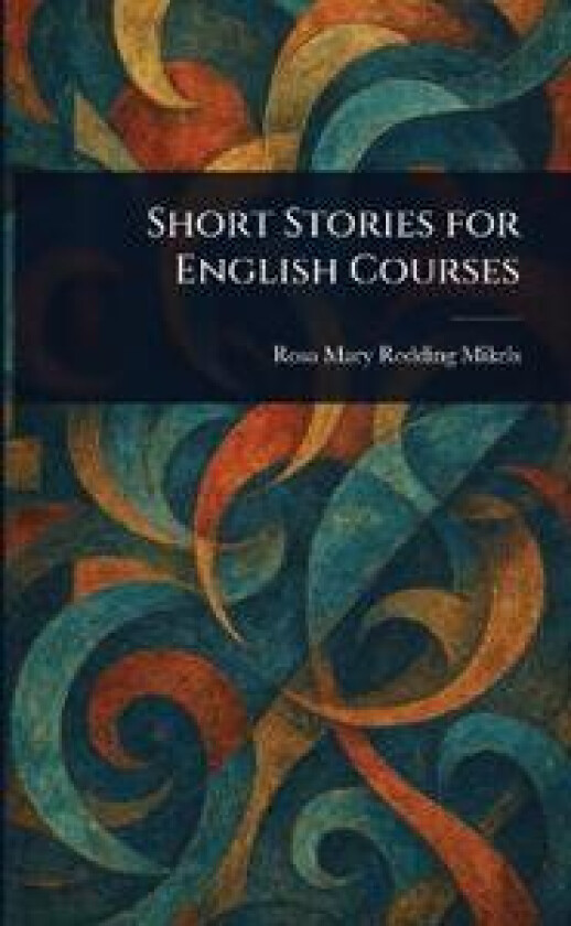 Short Stories for English Courses
