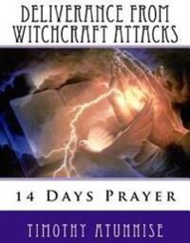 14 Days Prayer of Deliverance from Witchcraft Attacks