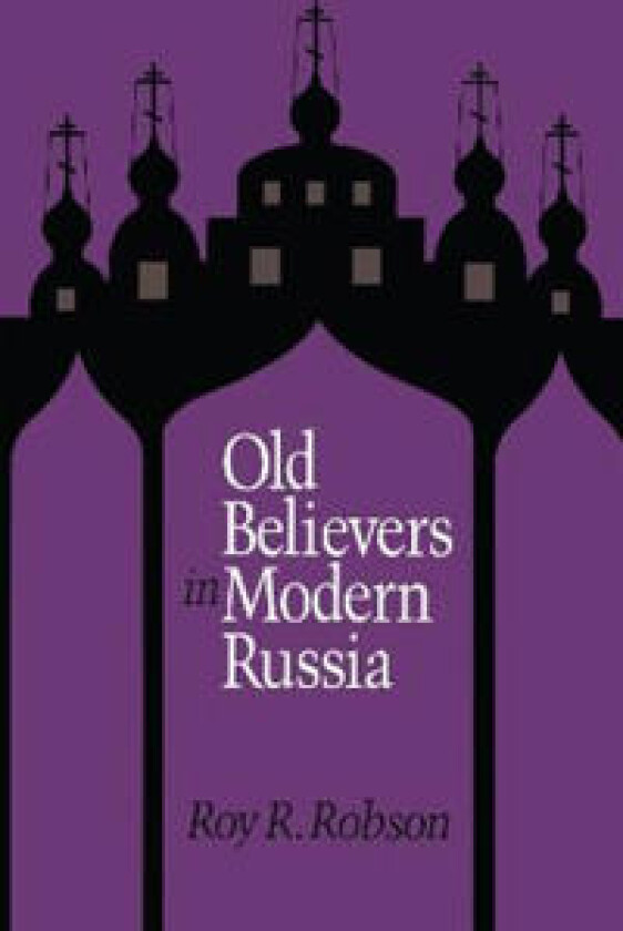 Old Believers in Modern Russia
