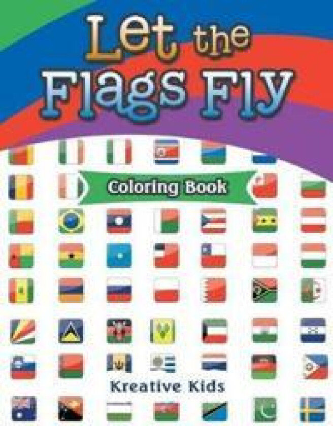 Let the Flags Fly Coloring Book