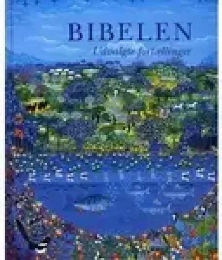 Bibelen - udvalgte fortællinger