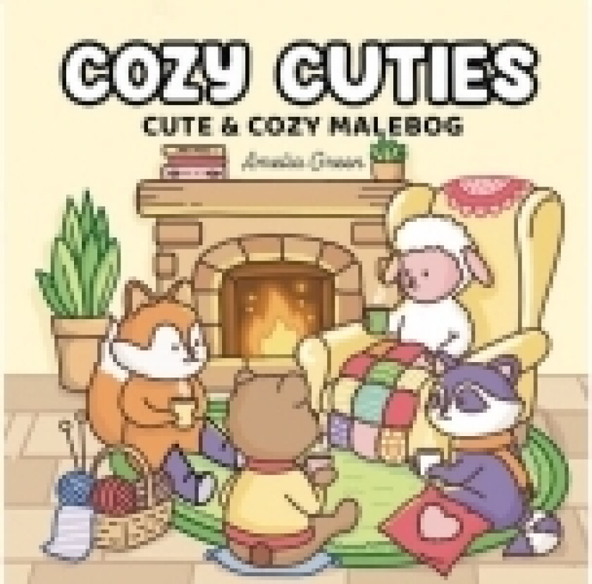 Cozy Cuties: Cute & Cozy malebog