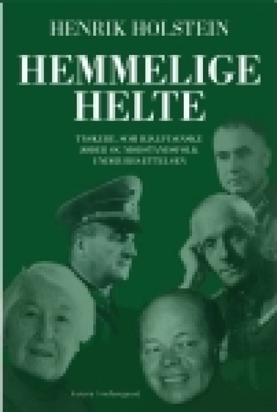 Hemmelige helte | Henrik Holstein | Språk: Dansk